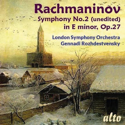 RACHMANINOV: SYMPHONY NO. 2 (UNEDITED) - ROZHDESTVENSKY, LONDON SYMPHONY ORCHESTRA