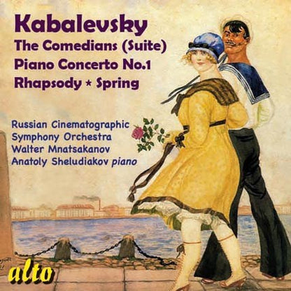 KABALEVSKY: THE COMEDIANS; PIANO CONCERTO - RUSSIAN CINEMATOGRAPHIC ORCHESTRA