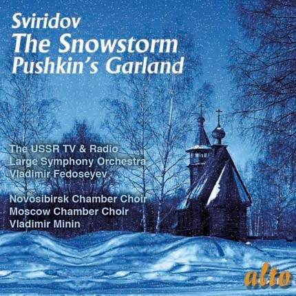 SVIRIDOV: THE SNOWSTORM; PUSHKIN'S GARLAND - USSR SYMPHONY ORCHESTRA