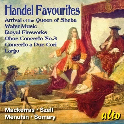 HANDEL: FAVORITES - SZELL, MACKERRAS, LONDON SYMPHONY, PRO ARTE ORCHESTRA