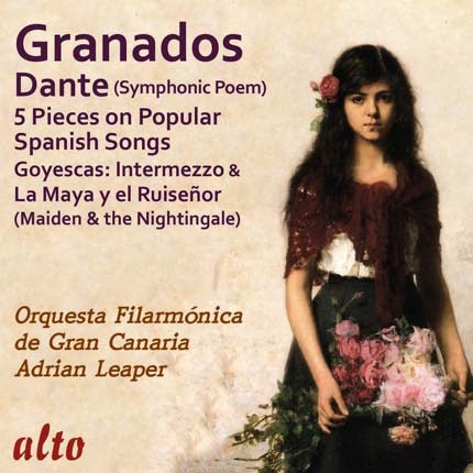 GRANADOS: DANTE (SYMPHONIC POEM) AND ORCHESTRAL WORKS - ORQUESTA FILAMONICA DE GRAN CANARIA