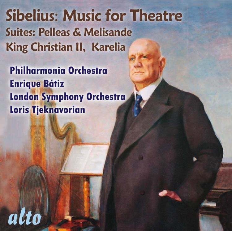 SIBELIUS: INCIDENTAL MUSIC FOR THE THEATER - PHILHARMONIA ORCHESTRA; LONDON SYMPHONY ORCHESTRA