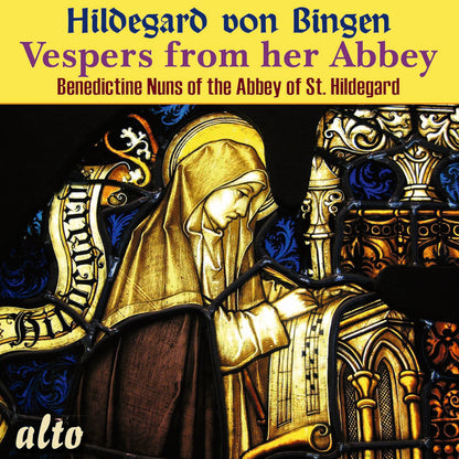 HILDEGARD von BINGEN: Vespers from Her Abbey - Benedictine Nuns of St. Hildegard