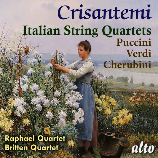 Crisantemi: Italian String Quartets (Puccini, Cherubini, Verdi) - Raphael Quartet, Britten Quartet