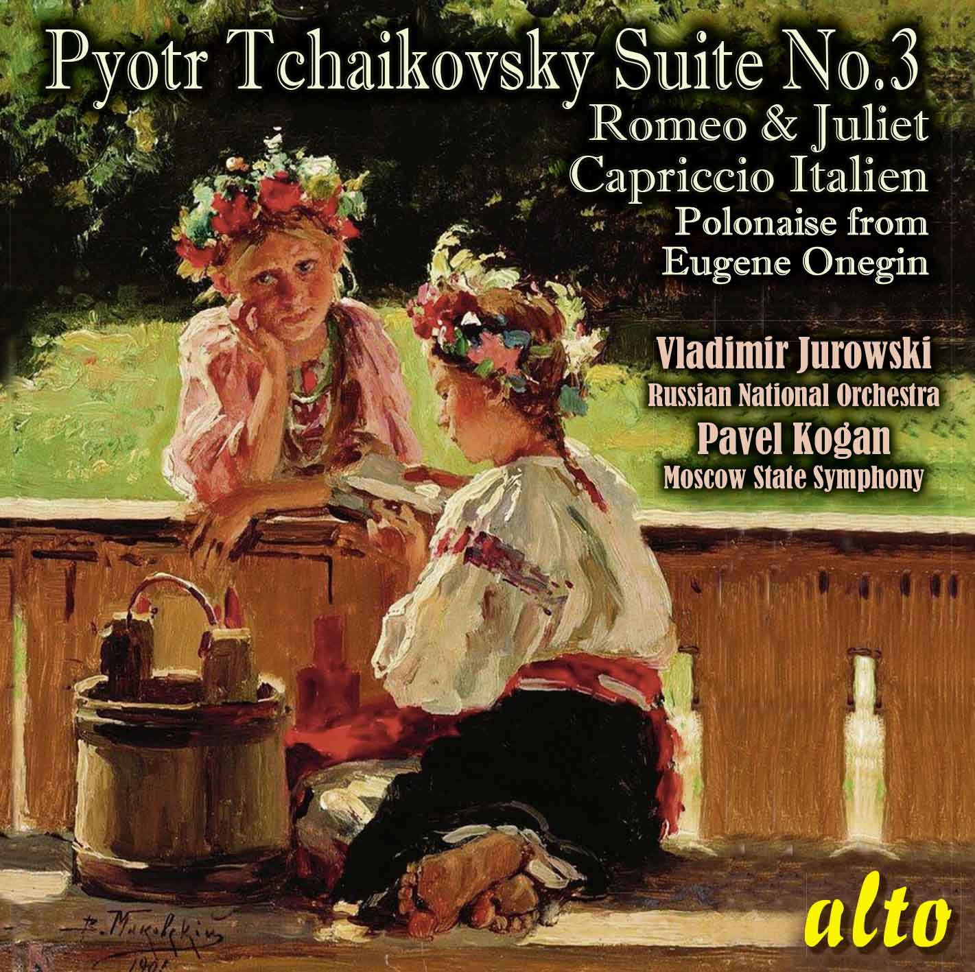 Tchaikovsky: Suite No.3 op. 55 (complete)*; Romeo & Juliet; Capriccio Italien; Polonaise - Vladimir Jurowski, Pavel Kogan