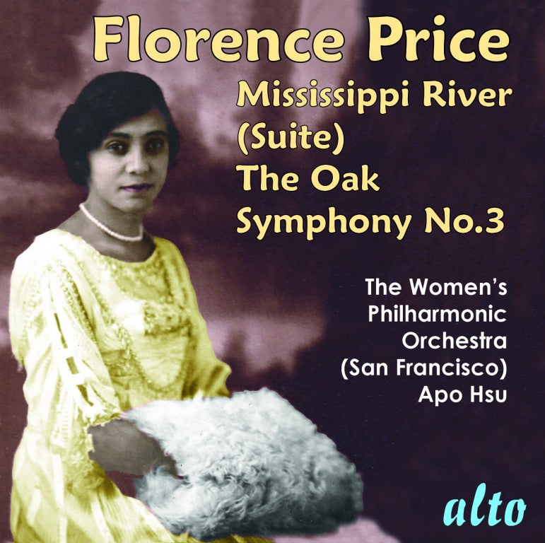 PRICE: Symphony No. 3,  Mississippi River Suite; The Oak - The Women's Philharmonic Orchestra of San Francisco, Apo Hsu