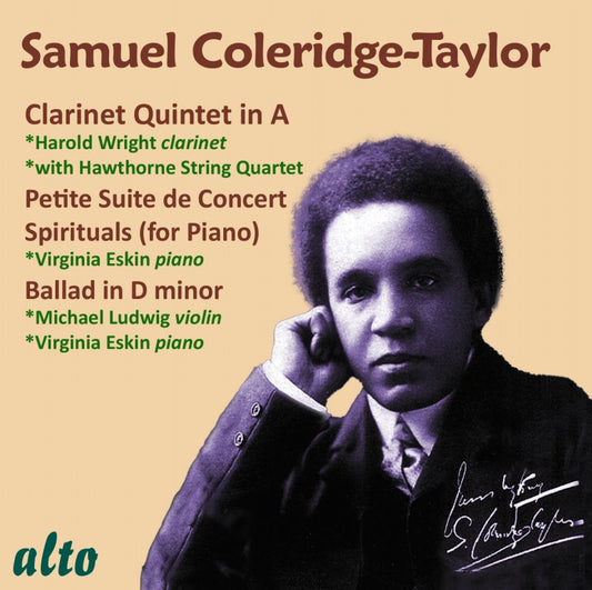 COLERIDGE-TAYLOR: Clarinet Quintet Suite de Concert, Ballad, Spirituals for piano (CD + FREE MP3)