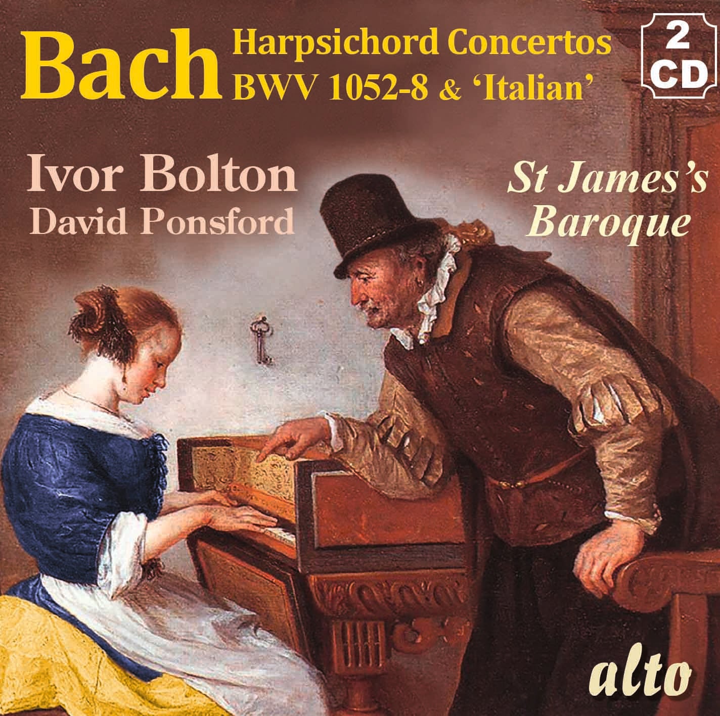 BACH: Concertos for Harpsichord & Strings BWV 1052-8; Italian Concerto BWV 971 - St. James Baroque Players, Ivor Bolton, David Ponsford (2 CDs