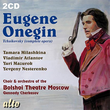 TCHAIKOVSKY: EUGENE ONEGIN (COMPLETE OPERA IN RUSSIAN) - BOLSHOI THEATER MOSCOW (2 CDS)