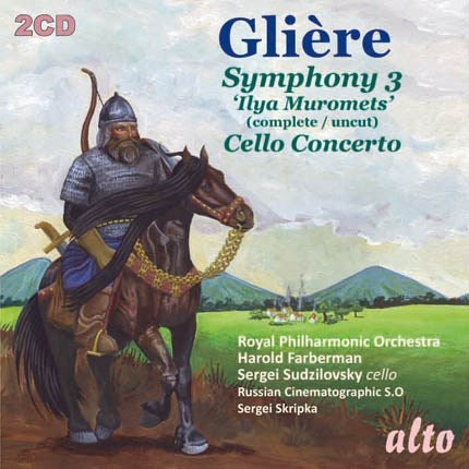 GLIERE: SYMPHONY NO 3 ( ILYA MUROMETS ); CELLO CONCERTO - ROYAL PHILHARMONIC ORCHESTRA, HAROLD FARBERMAN (2 CDS)