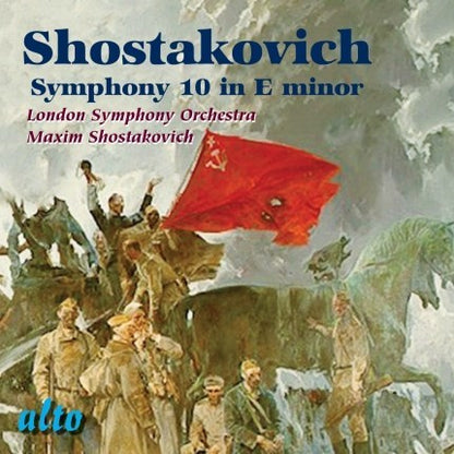 SHOSTAKOVICH: SYMPHONY No. 10 IN E MINOR - LONDON SYMPHONY ORCHESTRA, M. SHOSTAKOVICH