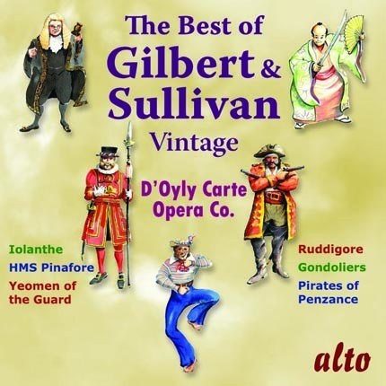 VERY BEST OF VINTAGE GILBERT & SULLIVAN