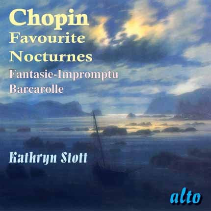 CHOPIN: FAVOURITE NOCTURNES; FANTASIE-IMPROMPTU - KATHRYN STOTT