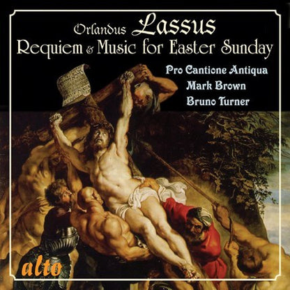 LASSUS: REQUIEM & MUSIC FOR EASTER SUNDAY - PRO CANTIONE ANTIQUA