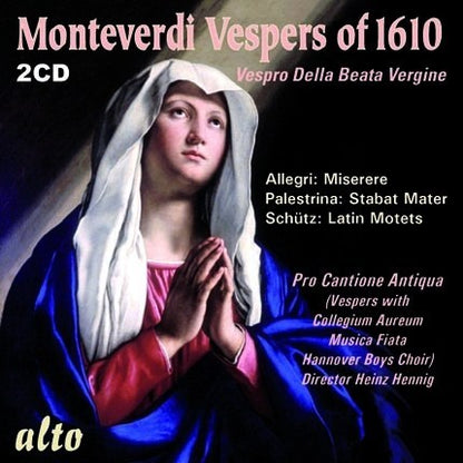 MONTEVERDI: VESPERS OF 1610 - PRO CANTIONE ANTIQUA (2 CDS)