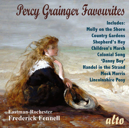 PERCY GRAINGER FAVORITES: FREDERICK FENNELL AND THE EASTMAN-ROCHESTER WIND ENSEMBLE