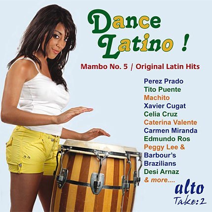 DANCE LATINO! MAMBO NO.5 ORIGINAL LATIN HITS