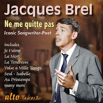 JACQUES BREL: NE ME QUITTE PAS (2 CLASSIC ALBUMS)