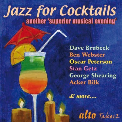 JAZZ FOR COCKTAILS 2 - ANOTHER SUPERIOR MUSICAL EVENING