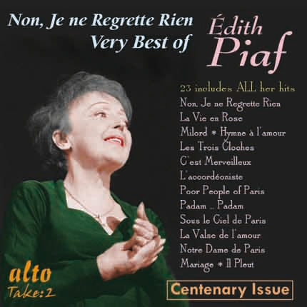 VERY BEST OF EDITH PIAF "JE NE REGRETTE RIEN"