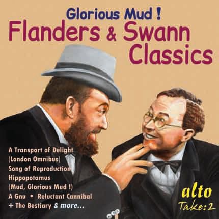 GLORIOUS MUD! - THE BEST OF FLANDERS & SWANN