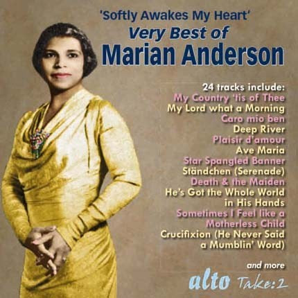 VERY BEST OF MARIAN ANDERSON - ARIAS, SONGS, ANTHEMS & SPIRITUALS