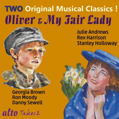 TWO ORIGINAL MUSICAL CLASSICS: MY FAIR LADY AND OLIVER!