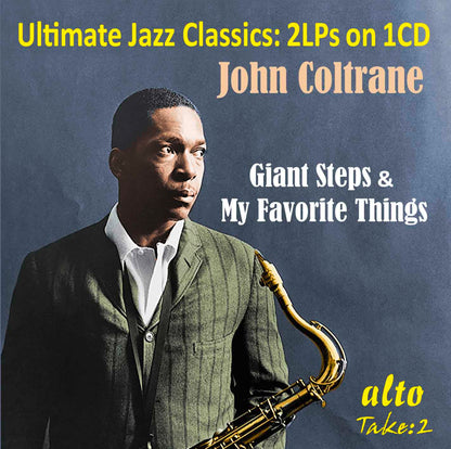 John Coltrane: Giant Steps & My Favorite Things (2 LPs on 1 CD)