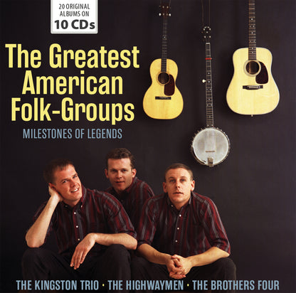 THE GREATEST AMERICAN FOLK GROUPS - MILESTONES OF LEGENDS (10 CDS)
