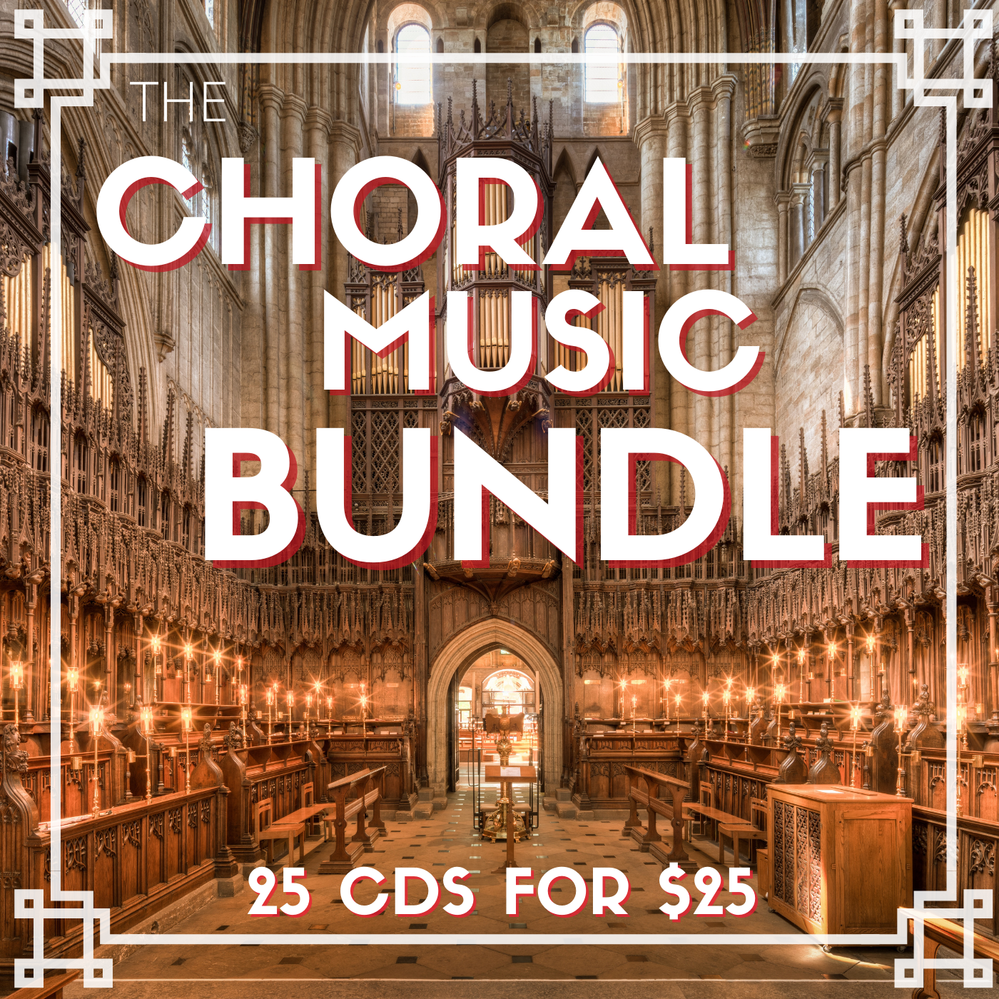 THE CHORAL MUSIC BUNDLE - 25 CDs for $25