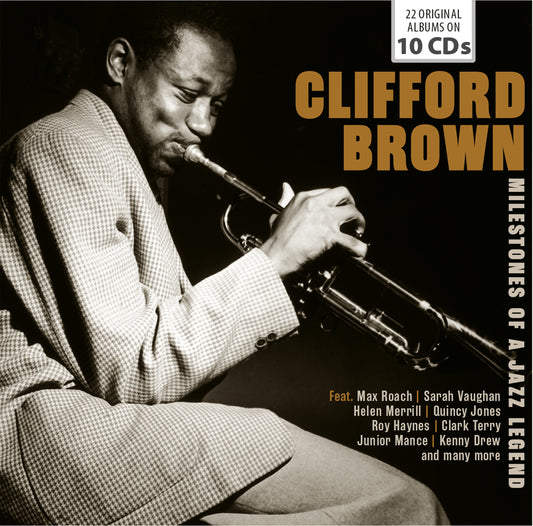 CLIFFORD BROWN: MILESTONES OF A JAZZ LEGEND (10 CDS)