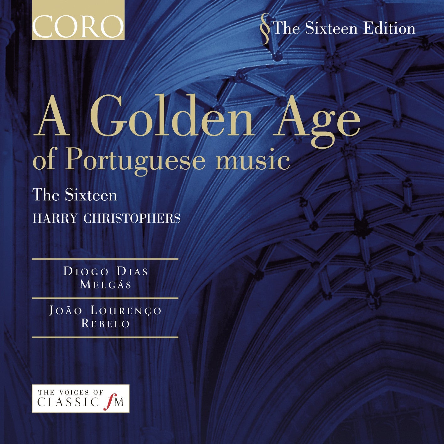 A Golden Age of Portuguese Music - The Sixteen