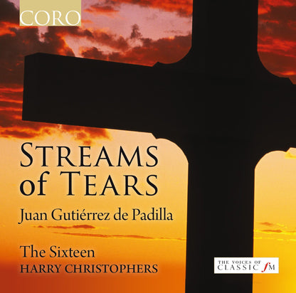 PADILLA: Streams of Tears - The Sixteen