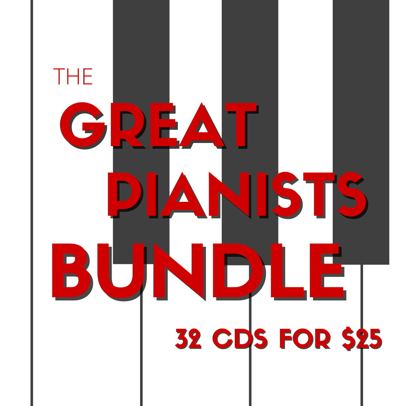 THE GREAT PIANISTS BUNDLE (32 CDS FOR $25)
