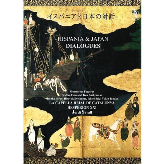 HISPANIA & JAPAN DIALOGUES: HESPERION XX, CAPELLA REIAL DE CATALUNYA, SAVALL (HYBRID SACD)