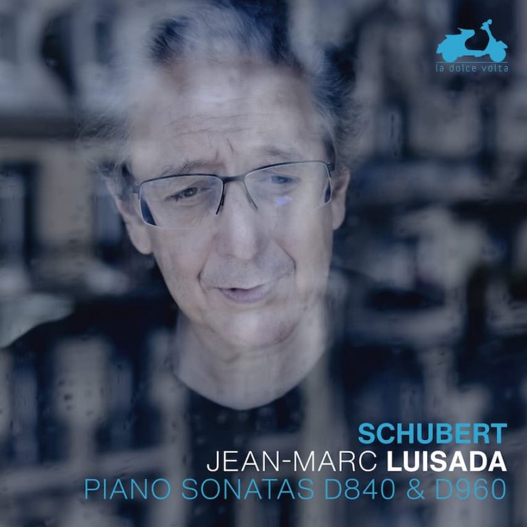 SCHUBERT: PIANO SONATAS, D840 & D960 - JEAN-MARC LUISADA