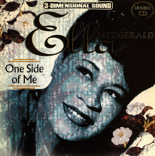 ELLA FITZGERALD: One Side Of Me (2 CDS)