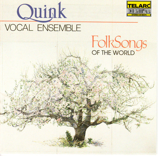 FOLK SONGS OF THE WORLD: QUINK VOCAL ENSEMBLE