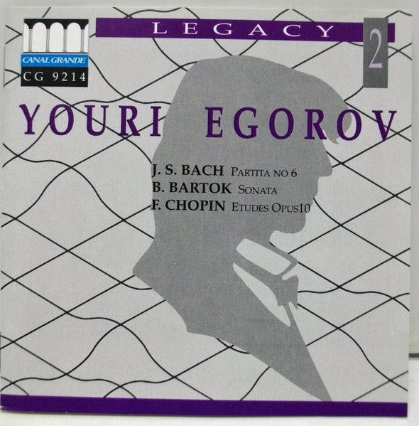 BACH/BARTOK/CHOPIN - Youri Egorov
