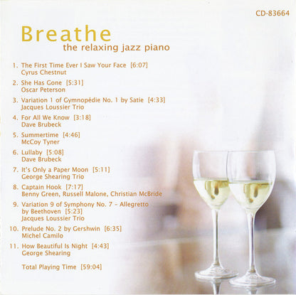 Breathe: The Relaxing Jazz Piano - with Oscar Peterson, Dave Brubeck, McCoy Tyner, George Shearing and more