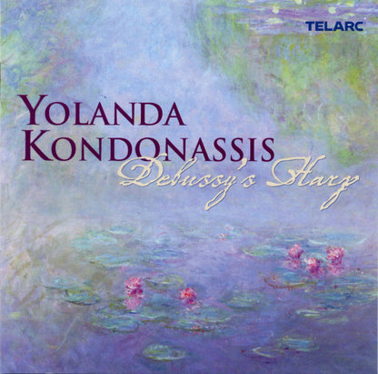 DEBUSSY'S HARP - Yolanda Kondonassis