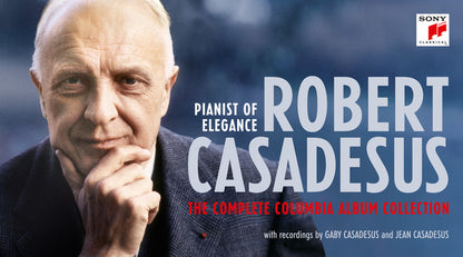 ROBERT CASADESUS: PIANIST OF ELEGANCE - THE COMPLETE COLUMBIA ALBUM COLLECTION (65 CDS)