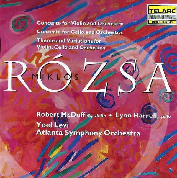 ROZSA: VIOLIN & CELLO CONCERTOS - Lynn Harrell, Robert MacDuffie, Atlanta Symphony Orchestra, Robert Spano