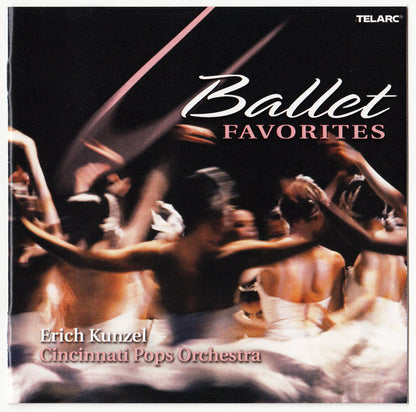 BALLET FAVORITES 2 - Erich Kunzel & Cincinnati Pops Orchestra