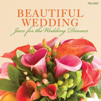 Jazz For The Wedding Dinner - Ray Charles, Jane Monheit, Diane Schuur, Nancy Wilson and more