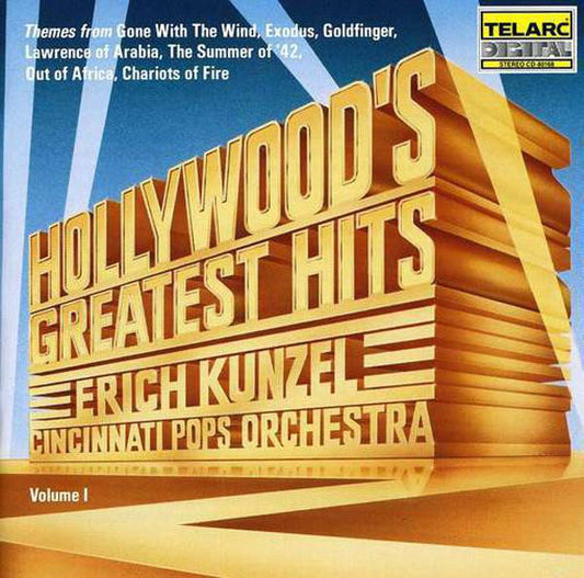 HOLLYWOOD'S GREATEST HITS - Erich Kunzel, Cincinnati Pops