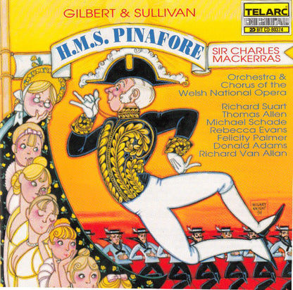 GILBERT & SULLIVAN: H.M.S. PINAFORE - Charles Mackerras, Welsh National Opera