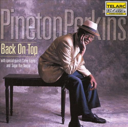 PINETOP PERKINS: BACK ON TOP