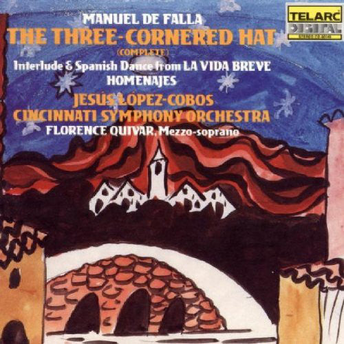 DE FALLA: THREE CORNERED HAT (Complete) - Florence Quivar, Jesus Lopez-Corbos, Cincinnati Symphony