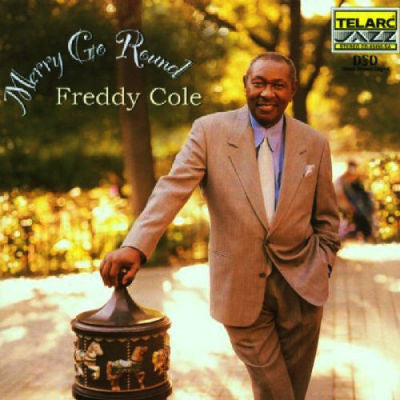 FREDDY COLE: MERRY-GO-ROUND (Hybrid SACD)